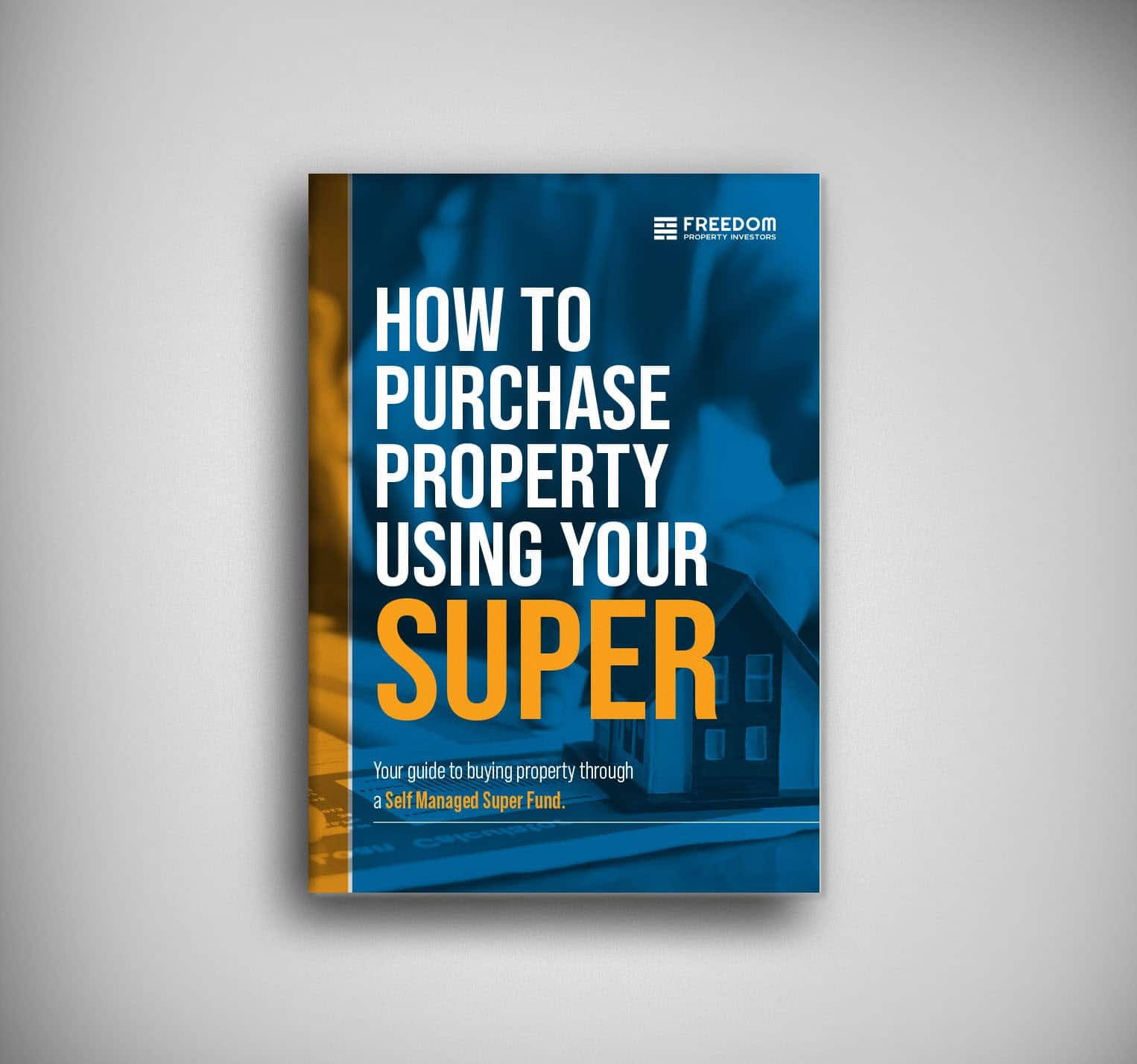How To Purchase Property Using Your Super